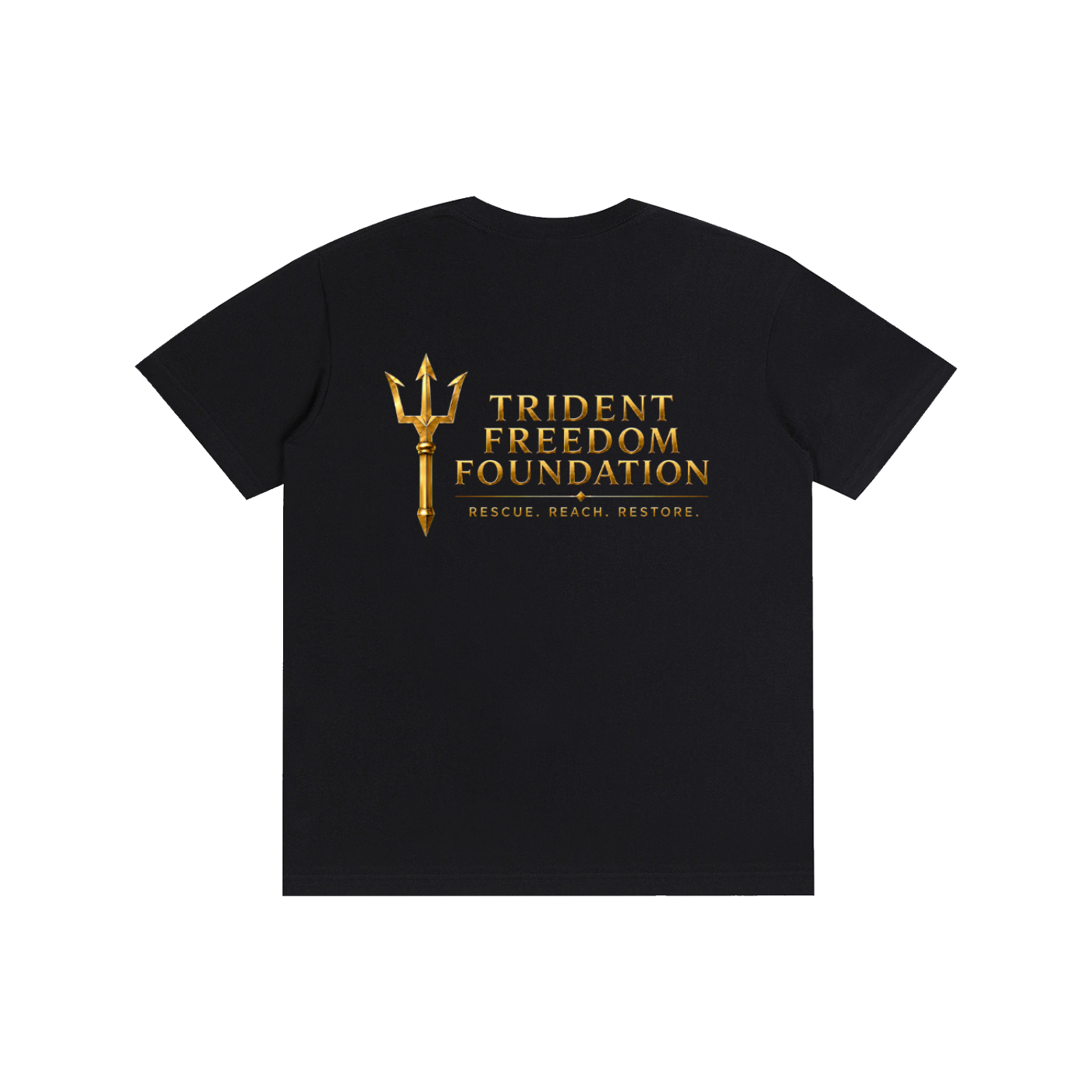 A black short-sleeve t-shirt with a gold graphic on the front featuring a trident and the text 'TRIDENT FREEDOM FOUNDATION' and 'RESCUE. REACH.